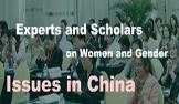 Experts and Scholars on Women and Gender Issues in China