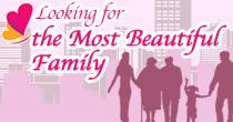 Looking for the Most Beautiful Family