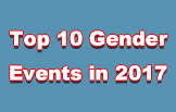 Top 10 Gender Events in 2017