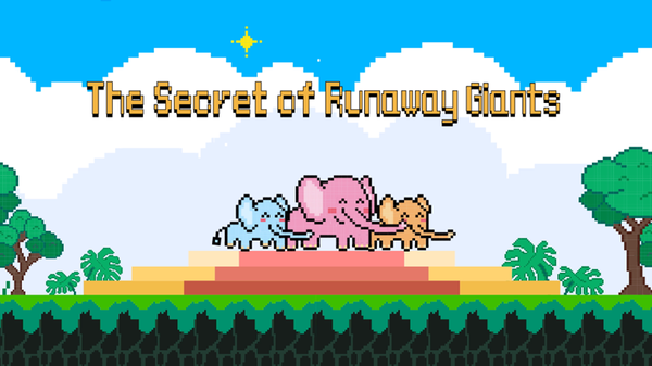 The Secret of Runaway Giants