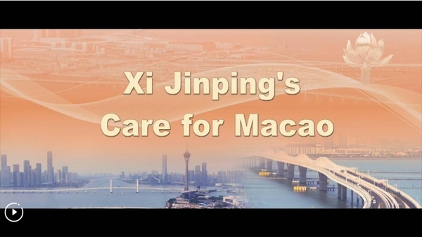 Xi Jinping's Care for Macao